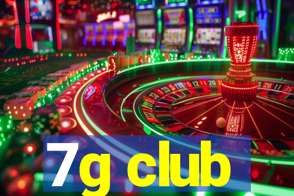 7g club